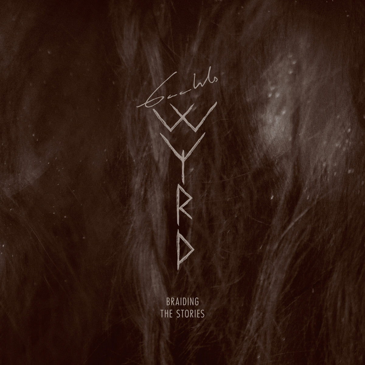 GAAHLS WYRD "Braiding The Stories" 12"