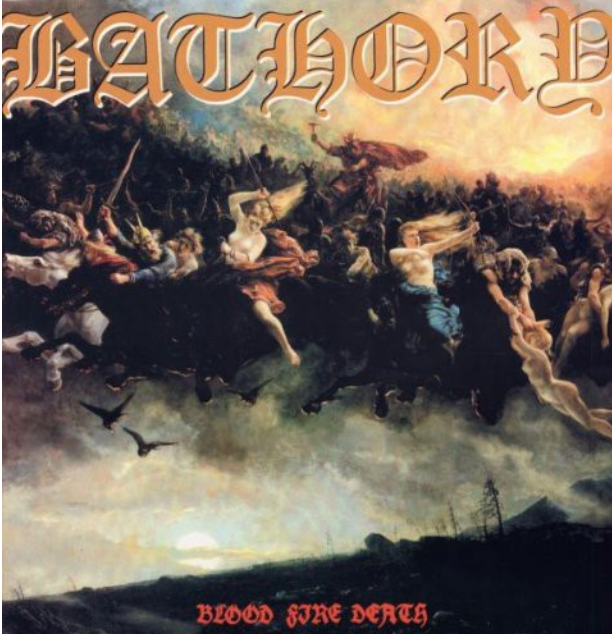Bathory "Blood Fire Death" 12"